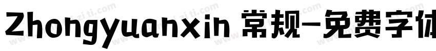 Zhongyuanxin 常规字体转换